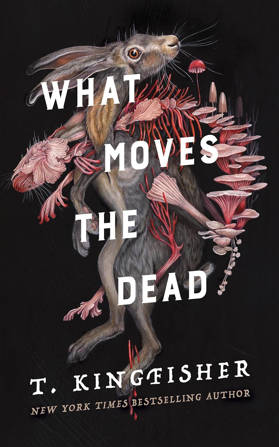 Book Review: What Moves the&nbsp;Dead