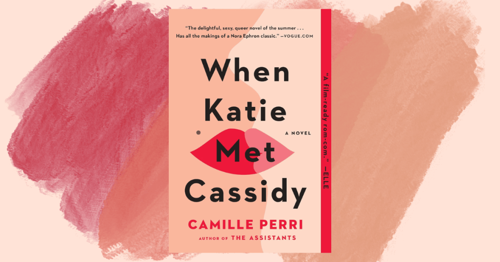 Book Review: When Katie Met&nbsp;Cassidy