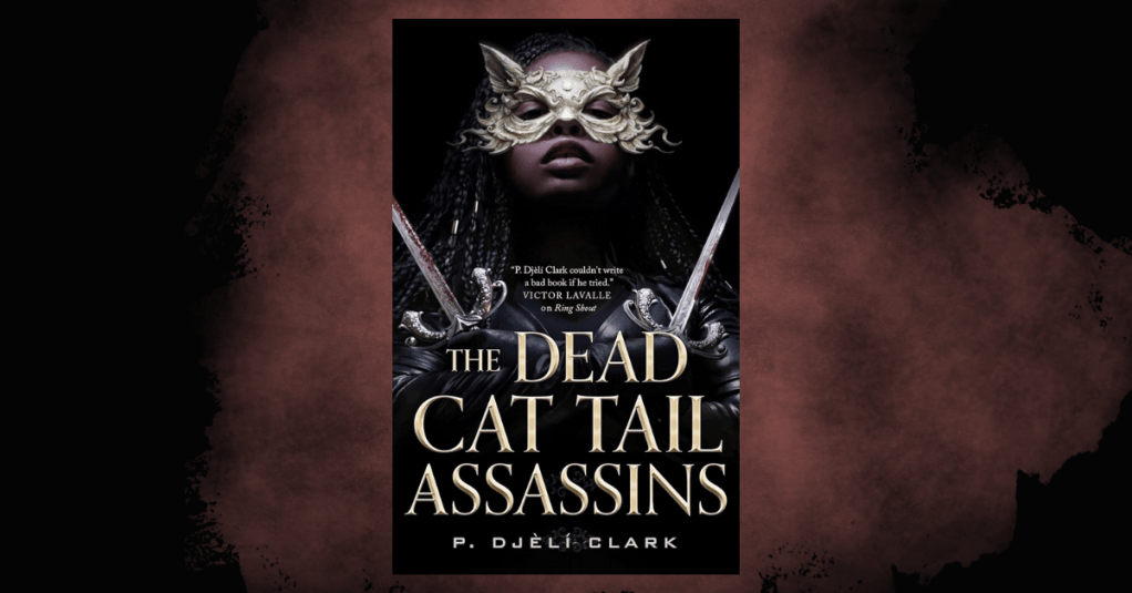 Book Review: The Dead Cat Tail&nbsp;Assassins