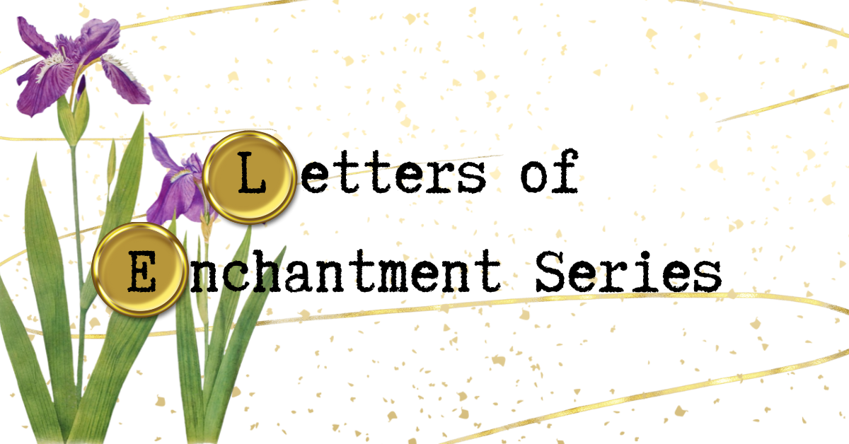 Series Review: Letters of Enchantment