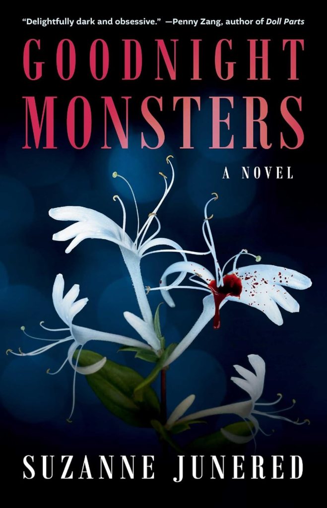 Goodnight Monsters Suzanne Junered