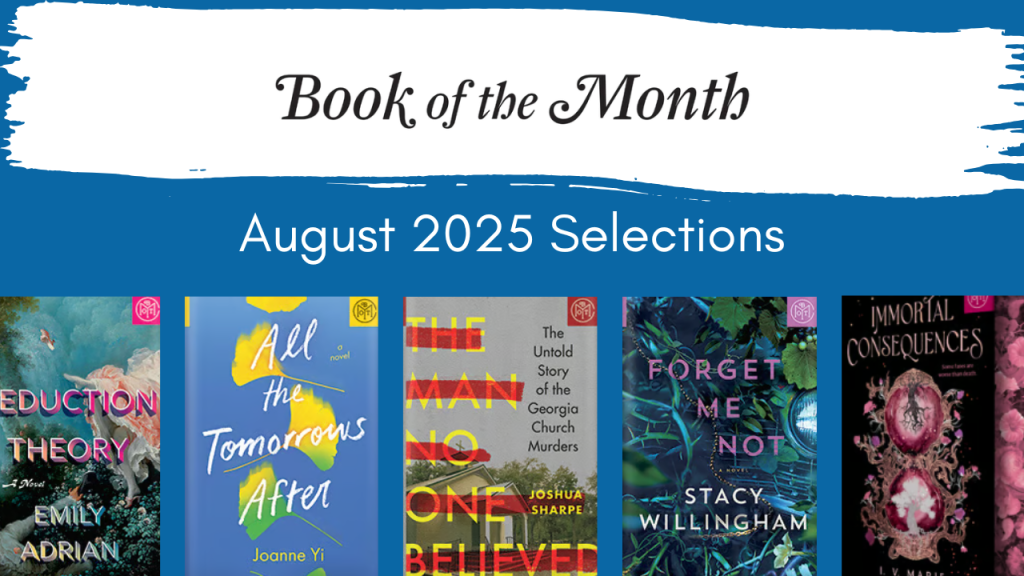 BOTM August 2025&nbsp;Selections
