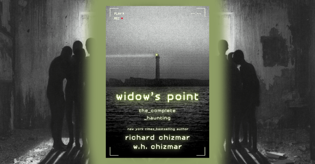 Book Review: Widow’s Point by Richard and W. H.&nbsp;Chizmar