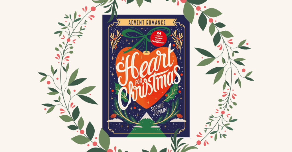 A Heart for Christmas by Sophie Jomain book cover advent book