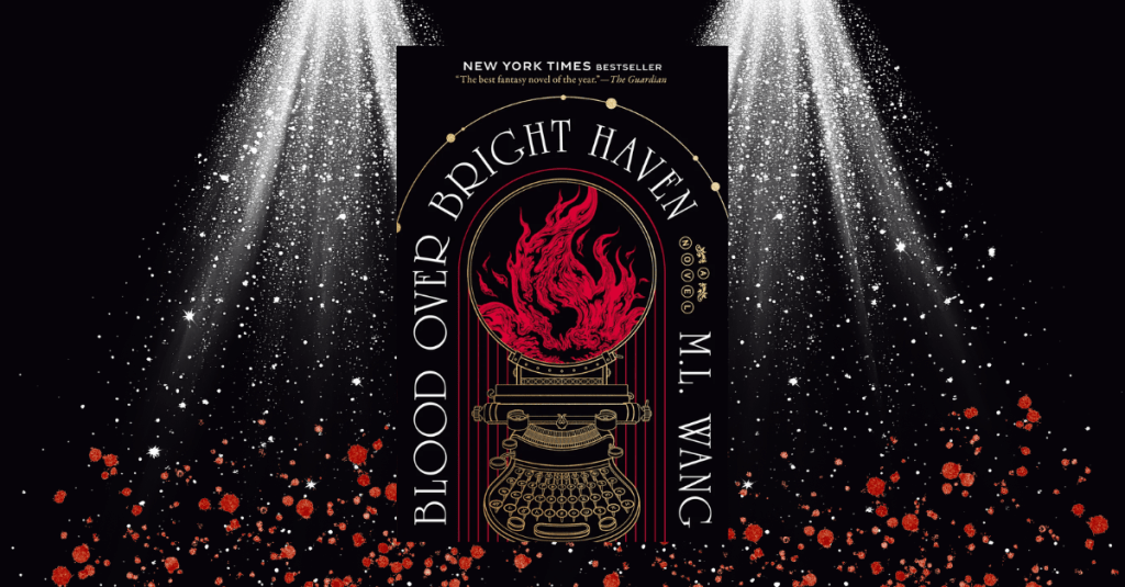 Blood Over Bright Haven M. L. Wang book cover