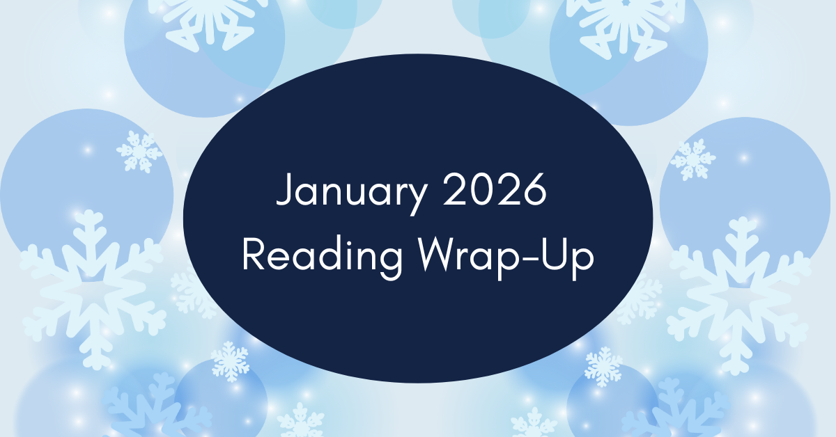 Everything I Read in January (Ratings, Stats & Biggest Surprises)