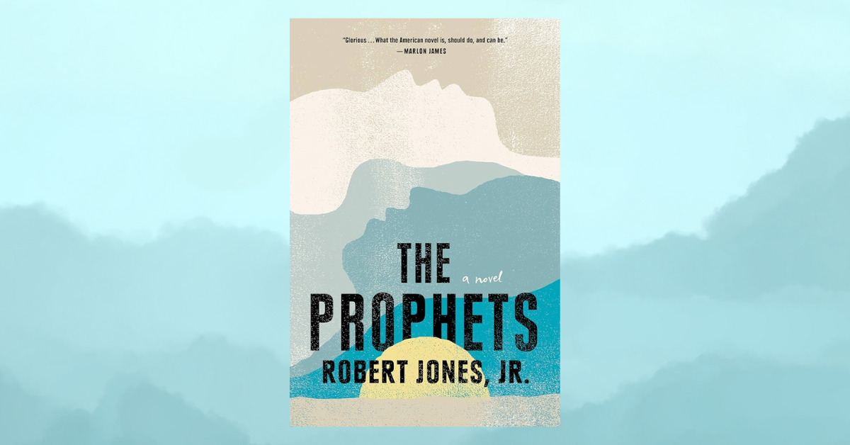 Book Review: The Prophets by Robert Jones Jr.