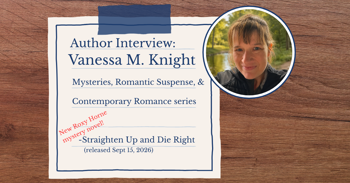 Vanessa M. Knight author interview